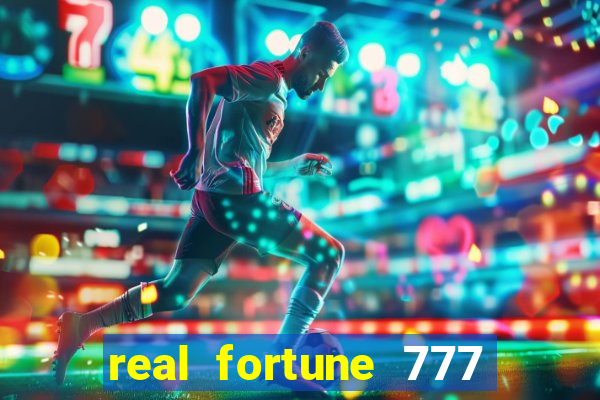 real fortune 777 paga mesmo